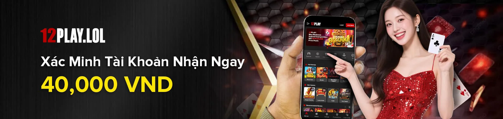 12Play Lol 🎖️ Link Vào Nhà Cái 12Play Mới Nhất 10/2025 1 Xác minh tài khoản nhận ngay 40,000 VND