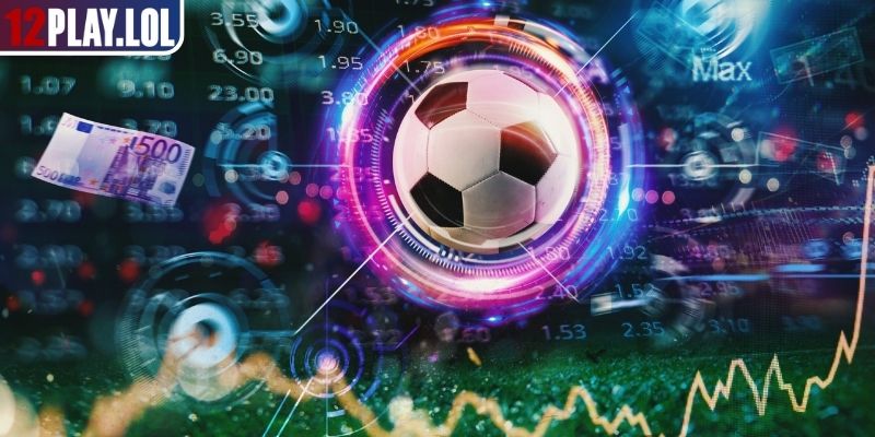 Kèo Cách Biệt Tỷ Số - Chiến Lược Kiếm Lợi Nhuận Tại 12Play 3 Kết hợp với các loại kèo khác